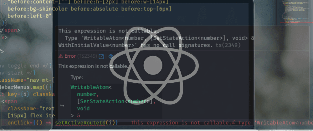 Explore the ‘Not Callable’ error in React’s useState. Learn to fix it, manage state effectively, and optimize your React codebase.byHasanul Haque Banna